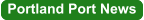 Portland Port News Portland Port News